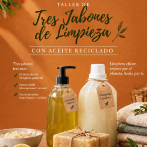 Taller presencial Tres jabones de limpieza con aceite reciclado